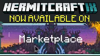 Hermitcraft Is Now On The Minecraft Marketplace!