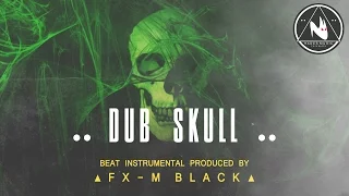 BASE DE RAP DOBLE TEMPO - “DUB SKULL” - RAP BEAT HIP HOP INSTRUMENTAL (Prod. Fx-M Black)