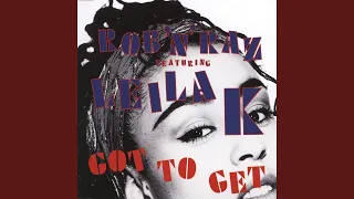 Got to Get (feat. Leila K) (Hitman's Home Mix)