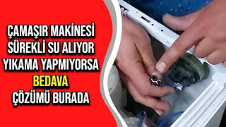 Çamaşır Makinesi Sürekli Su Alıyor - Yıkama Yapmıyor Diyorsanız Mutlaka İzleyin (Beyaz Eşya Servisi)