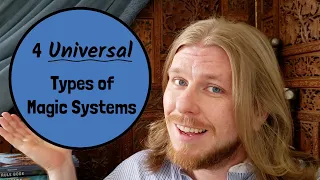 The Four Universal Types of Magic Systems