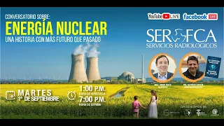 Conversatorio sobre: Energía Nuclear con @OperadorNuclear