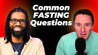 Answering All of YOUR Most Common Fasting Questions