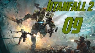 Titanfall 2 Part Nine - The Fold Weapon, Final Mission and Last Boss