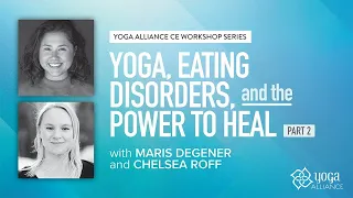 Yoga, Eating Disorders, and the Power to Heal