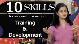 Top 10 skills for career in training & development