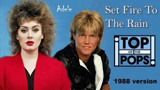 Adele vs. Dieter Bohlen - Set Fire To The Rain (1988 Version)