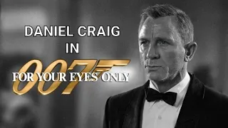 Daniel Craig - James Bond 007 - In For Your Eyes Only 1981 Gunbarrel.