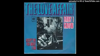 The Love Affair   Baby I Know [1969] [magnums extended mix]