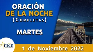 Oración De La Noche Hoy Martes 1 Noviembre 2022 l Padre Carlos Yepes l Completas l Católica l Dios