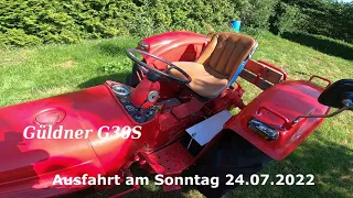 Güldner G30 S Ausfahrt 24.07.2022