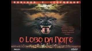 O Lobo da Noite 1989 Dublado