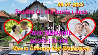 Wedding-Svadba Anes i Amila (1) DIO Dubrave-Vukovije09-07-2023 Asim Snimatelj