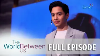 The World Between Us: Full Episode 61 (Stream Together)