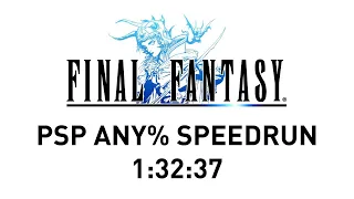 Final Fantasy (PSP Any%) Speedrun PB [1:32:37]