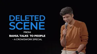 Rahul Subramanian | Crowd work Special | Deleted Scenes | Amazon Prime Video