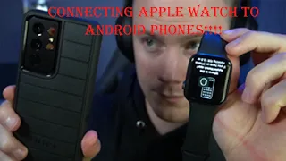 How to Connect an APPLE WATCH to an ANDROID phone Tutorial