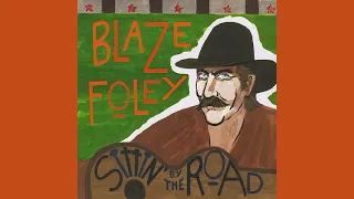 Blaze Foley - Sittin' by the Road (full album)