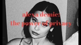 alexa demie: the power of privacy and mystique