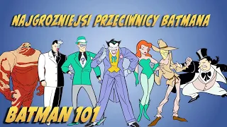 Najgroźniejsi przeciwnicy Batmana | Batman 101 Po Polsku | DC Kids