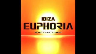1999 - Ibiza Euphoria CD2 (Mixed by Matt Darey)