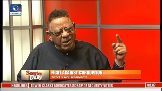 Corruption Fight: Our System Of Governance Is The Basis Of Corruption In Nigeria - Clarke Pt. 2