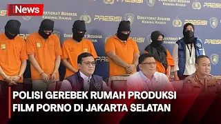 Polisi Gerebek Rumah Produksi Film Porno yang Ada di Tiga Wilayah Jakarta Selatan