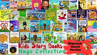 Huge Collection of Kids Pictured Story Books-Read Aloud (chipmunk sound version)