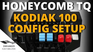 MSFS | KODIAK 100 Config Guide for the Honeycomb Bravo Throttle Quadrant