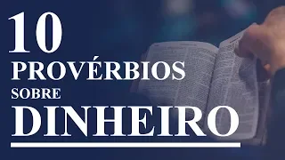 TOP 10 PROVÉRBIOS SOBRE DINHEIRO