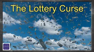 The Lottery Curse