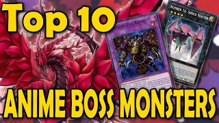 Top 10 Anime Boss Monsters in YGO