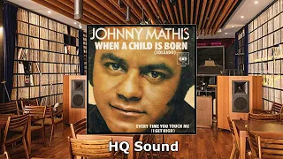 Johnny Mathis - When A Child Is Born (HQ Sound)