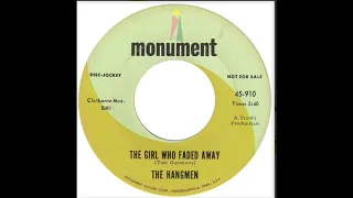 The Hangmen - The Girl Who Faded Away