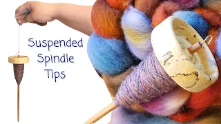 Tips for Better Spinning with a Drop Spindle!