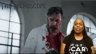 HORROR SHORT FILM “THE MICROSCOPE” ALTER |REACTION