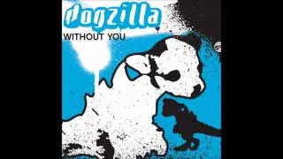 Dogzilla - Without You (John O'Callaghan Remix) EXCLUSIVE HD
