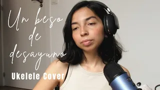 Calle 13 - Un beso de desayuno | ukelele cover