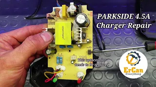 Repairing PARKSIDE PLG 20 A3 4.5A Charger