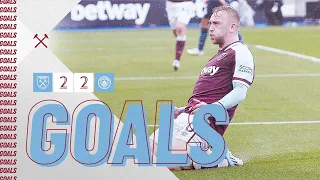 GOALS | WEST HAM UNITED 2-2 MANCHESTER CITY