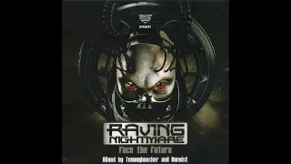 VA - Raving Nightmare (Face The Future) - Mixed By Tommyknocker & Unexist -2CD-2007 - FULL ALBUM HQ