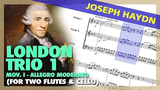 🎼Joseph HAYDN - London Trio 1 [Mov. I - Allegro Moderato] - (Sheet Music Scrolling)