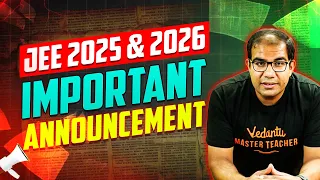 JEE 2025 | JEE 2026 | Very Important Announcement 🚨 | Big Launch | Vinay Shur Sir