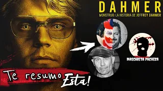 DAHMER: Monstruo - La Historia de Jeffrey Dahmer RESUMEN CRONOLÓGICO en minutos NETFLIX