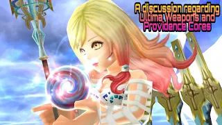 A discussion regarding DFFOO Ultima Weapons & Providence Cores + answering some common questions