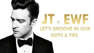 Justin Timberlake, Earth Wind & Fire - Let's Groove In Our Suits & Ties (Flipboitamidles Mashup)