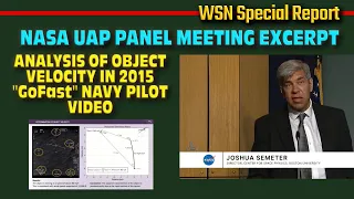 Analysis of Famed 2015 "GoFast" Navy Pilot UFO Video - NASA UAP Study Team Meeting Excerpt, May 2023