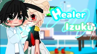 💫Healer Izuku 💫  🧡BakuDeku💚  Bad story plot💥