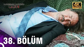 Kaderimin Yazıldığı Gün | 38. Bölüm (4K)