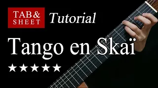 Tango en Skaï - Guitar Lesson + TAB